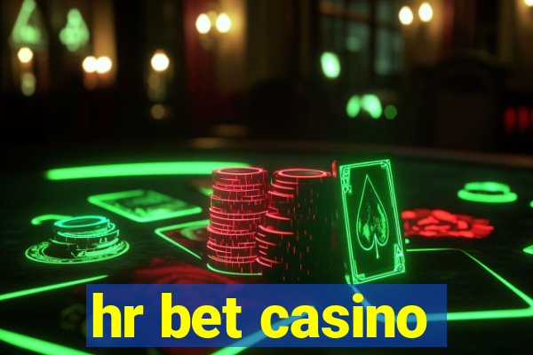 hr bet casino